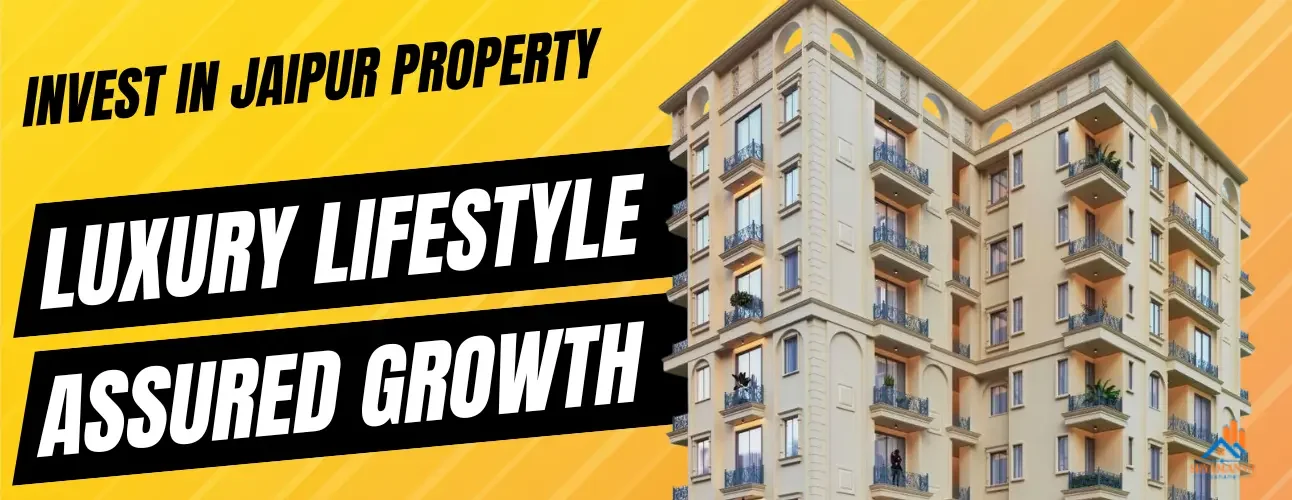 Invest in Jaipur Property – Luxury Lifestyle, Assured Growth