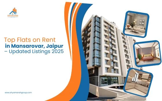 Top Flats on Rent in Mansarovar, Jaipur – Updated Listings 2025